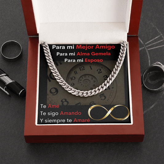 To My Best Friend, To My Soulmate, To My Husband - Spanish - Cuban Link Chain