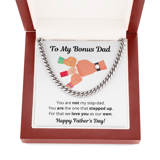 To My Bonus Dad - Cuban Link Chain